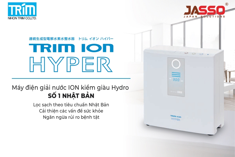 TRIM ION - Máy điện giải ION kiềm giàu Hydro HYPER - Made in Japan